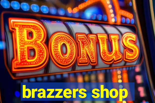 brazzers shop